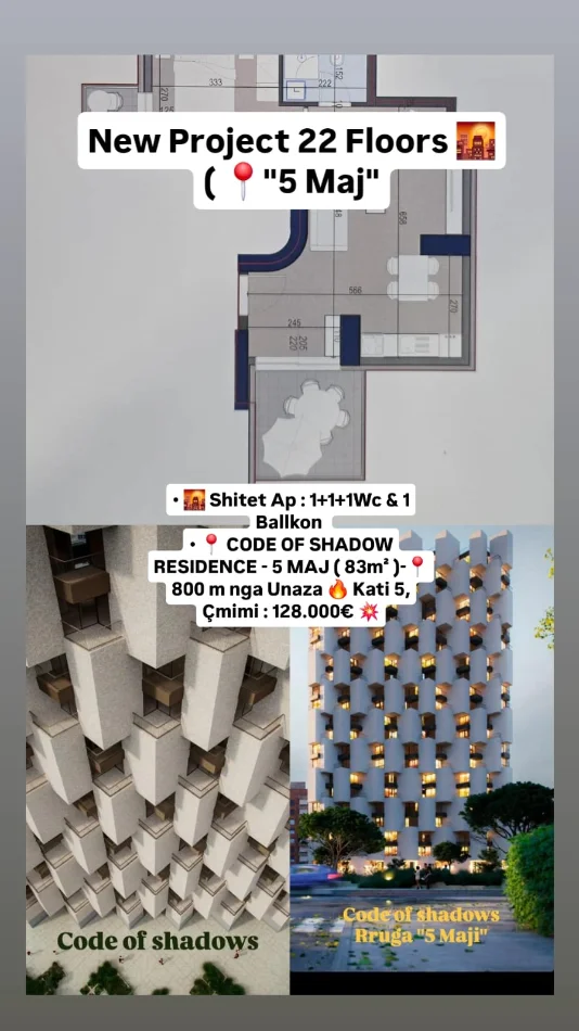🌇 Shitet Ap: 1+1+1Wc & 1 Ballkon 📍CODE OF SHADOW RESIDENCE - 5 MAJ (83m²) - 📍800 m nga Unaza 🔥 Kati 5 | Çmimi: 128.000€ 💥